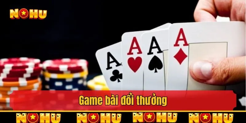 Game bài đổi thưởng